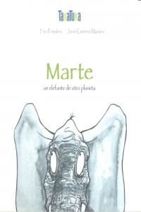 Marte, un elefante de otro planeta