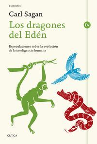 Los dragones del Edn : especulaciones sobre la evolucin de la inteligencia humana