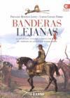 BANDERAS LEJANAS