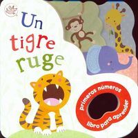 Un Tigre Ruge