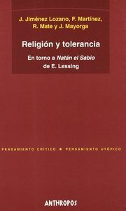 Religin y tolerancia : en torno a Natn el Sabio de E. Lessing
