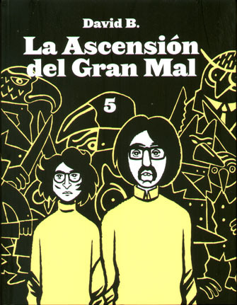 LA ASCENSIN DEL GRAN MAL #05