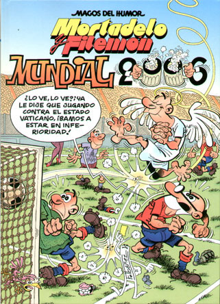 MAGOS DEL HUMOR #110 MORTADELO Y FILEMON: MUNDIAL 2006