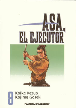 ASA, EL EJECUTOR # 08 (de 10)