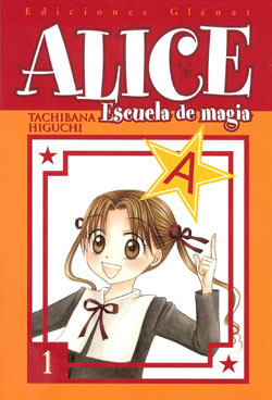 ALICE, ESCUELA DE MAGIA # 01