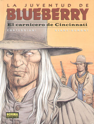 BLUEBERRY # 46: El carnicero de Cincinati
