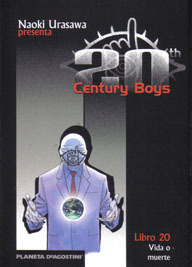 20th CENTURY BOYS # 20 (de 20): Vida o Muerte