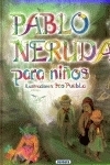 PABLO NERUDA PARA NIOS