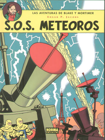 BLAKE Y MORTIMER # 05: S.O.S. Meteoros