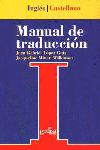 Manual de traducción inglés-castellano : teoría y práctica