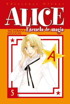 ALICE, ESCUELA DE MAGIA # 05