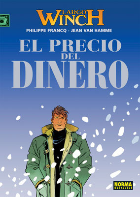 LARGO WINCH # 13: EL PRECIO DEL DINERO