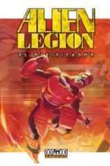 ALIEN LEGION # 3. EL PACIFICADOR