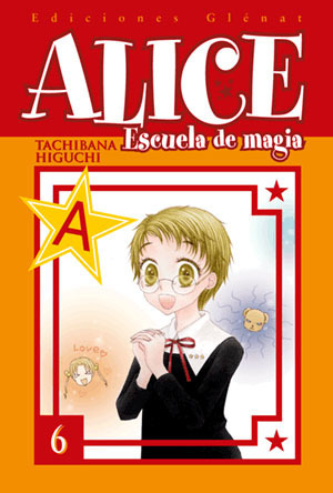 ALICE, ESCUELA DE MAGIA # 06