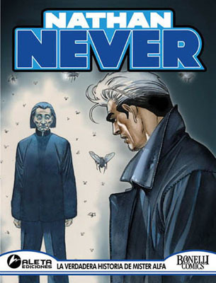 NATHAN NEVER # 20: LA VERDADERA HISTORIA DE MISTER ALFA