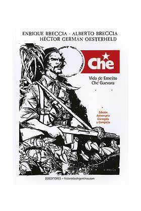 CHE. VIDA DE ERNESTO CHE GUEVARA