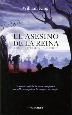 Triloga Terrarca # 3: EL ASESINO DE LA REINA