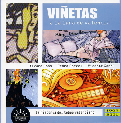 La historia del tebeo valenciano 2: VIETAS a la luna de Valencia