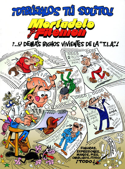 MORTADELO Y FILEMN: DIBUJALOS T SOLITO!