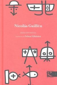 Selecci�n po�tica de Nicol�s Guill�n