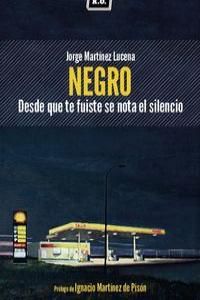 Negro : desde que te fuiste se nota el silencio