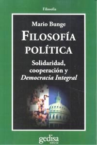 Filosofa poltica : solidaridad, cooperacin y democracia integral