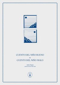 Cuento Del Nio Bueno / Cuento Del Nio Malo