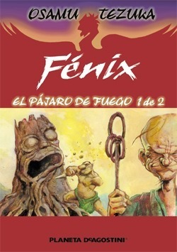 FENIX VOL. 2: EL PJARO DE FUEGO #1