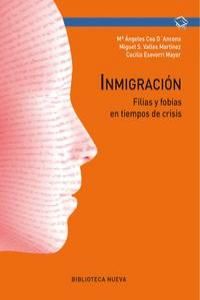 Inmigracin : filias y fobias en tiempos de crisis