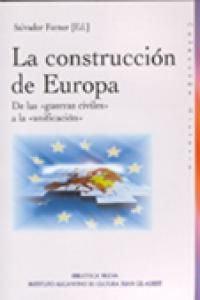 La construccin de Europa : de las guerras civiles a la unificacin