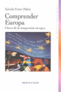 Comprender Europa : claves de la integracin europea