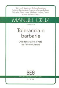 Tolerancia O Barbarie