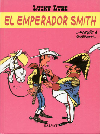 LUCKY LUKE #11 - EL EMPERADOR SMITH