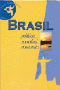 Brasil : poltica, sociedad, economa