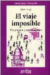 El viaje imposible : el turismo y sus imgenes