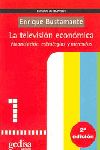 La televisi�n econ�mica : financiaci�n, estrategias y mercados