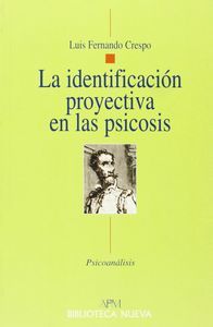 La identificacin proyectiva en las psicosis