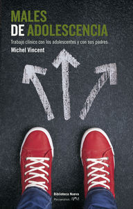 Males de adolescencia : trabajo cl�nico con los adolescentes y con sus padres