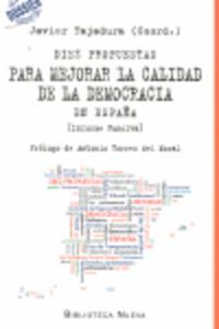 Diez propuestas para mejorar la calidad de democracia en Espaa : informe Funciva