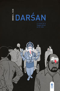 Darsan : la visin de la imagen divina en la India