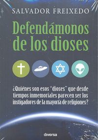 Defendmonos de los dioses