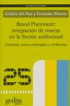 Brand Placement Integracion De Marcas Ficcion Audiovisual