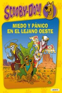 Miedo Y Panico En El Lejano Oeste Scooby Doo