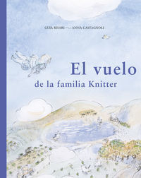 El Vuelo De La Familia Knitter