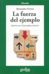 La fuerza del ejemplo : ensayos sobre el paradigma del juicio