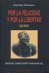 Por la felicidad y por la libertad