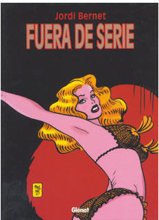 Jordi Bernet - FUERA DE SERIE