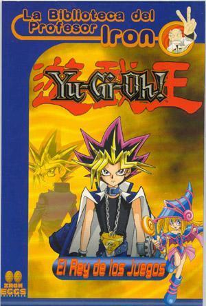 LA BIBLIOTECA DEL PROFESOR IRON: YU-GI-OH!