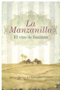 La manzanilla, el vino de Sanlcar