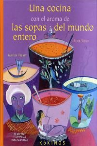 Una cocina con el aroma de las sopas del mundo entero